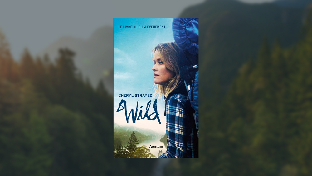 Wild, de Cheryl Strayed