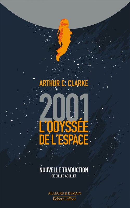 2001 : L'Odyssée de l'espace - nouvelle traduction