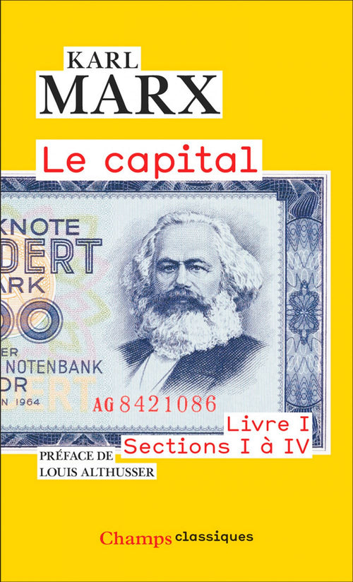 Le Capital. Livre I, sections I à IV