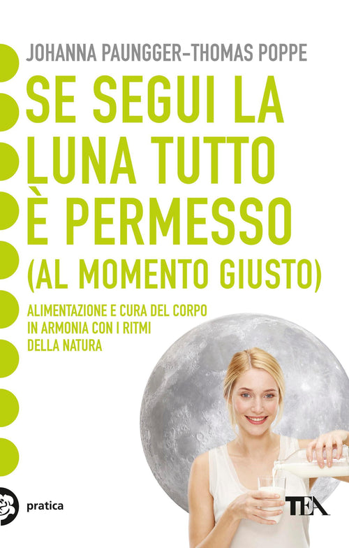 Se segui la luna tutto è permesso