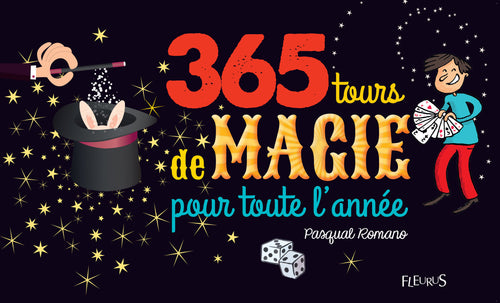 365 tours de magie pour toute l'année