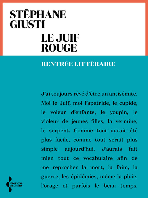 Le Juif rouge: Livre nouveauté 2024 de Stéphane Giusti, Histoire des juifs et de l'antisémitisme en Europe, Roman historique épique et poétique, Roman 2024 - Rentrée Littéraire 2024