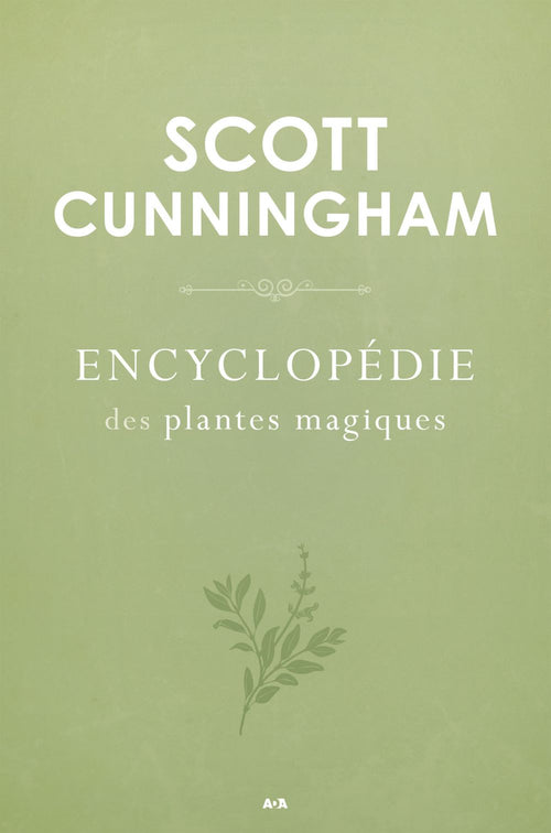 Encyclopédie des plantes magiques