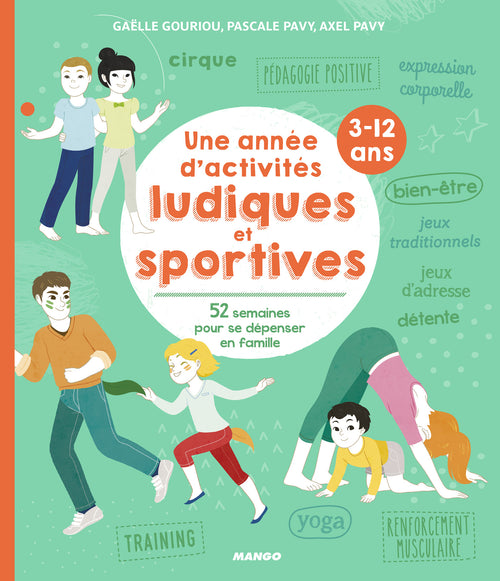 Une année d'activités ludiques et sportives (3-12 ans)