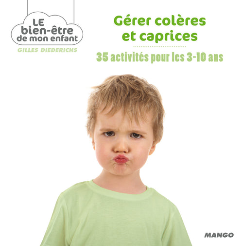 Gérer colères et caprices