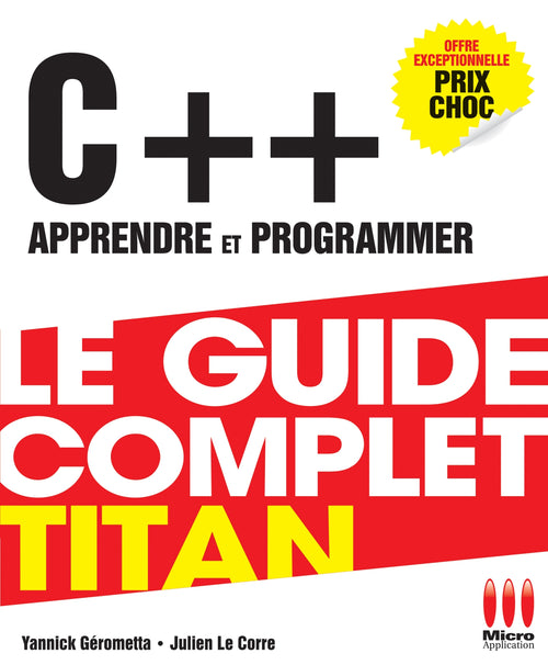 C++, apprendre et programmer : Le guide complet Titan