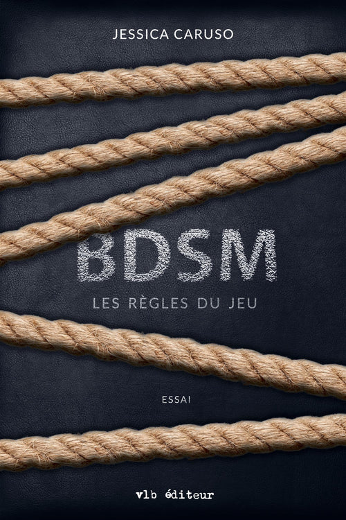 BDSM : les règles du jeu