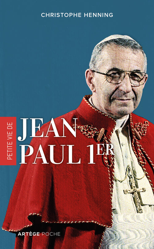 Petite vie de Jean-Paul Ier