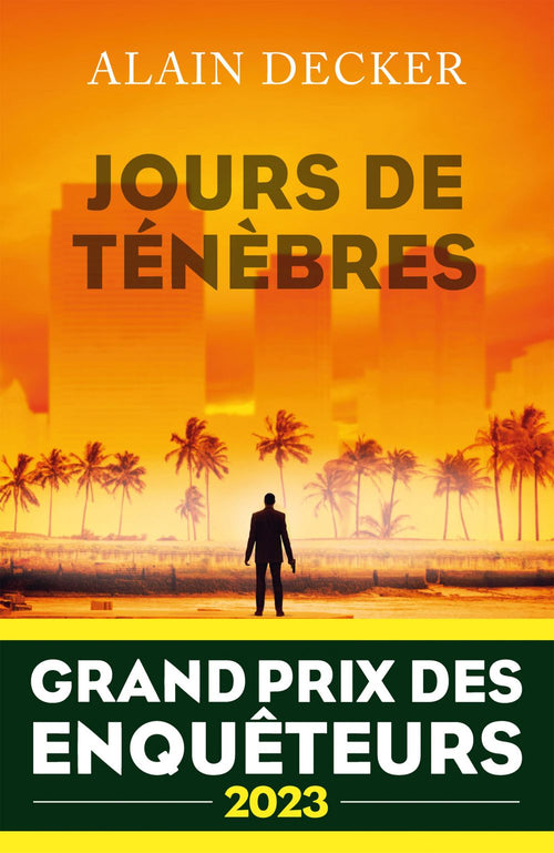 Jours de ténèbres - Grand Prix des Enquêteurs 2023