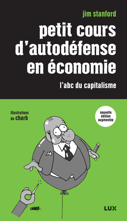 Petit cours d'autodéfense en économie