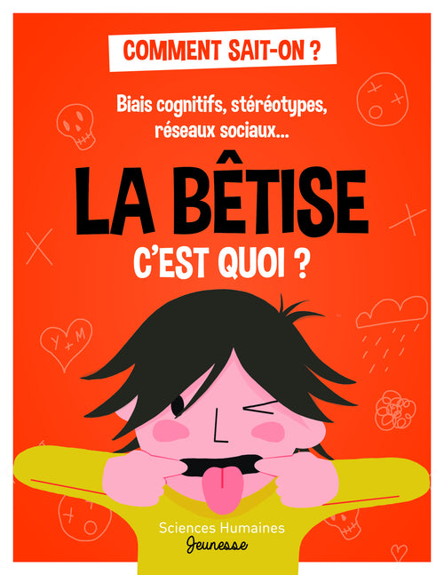 La bêtise c'est quoi ? - Biais cognitifs, stéréotypes, réseaux sociaux...