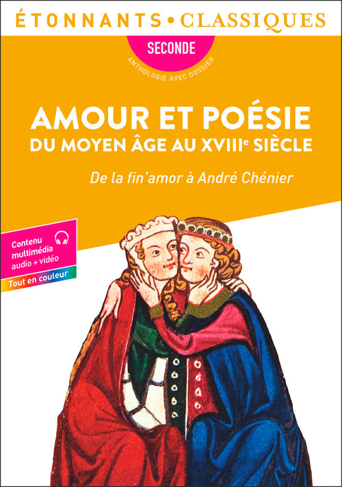 Amour et poésie du Moyen Âge au XVIIIᵉ siècle