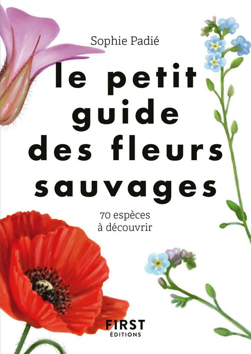 Le petit guide des fleurs sauvages