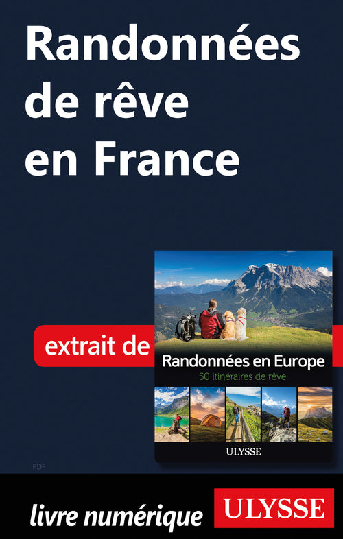 Randonnées de rêve en France