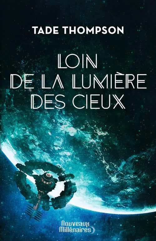 Loin de la lumière des cieux