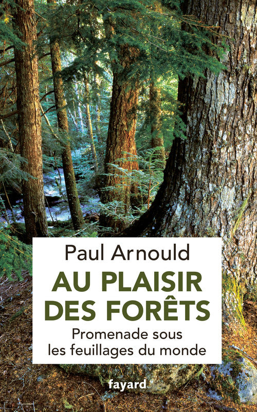 Au plaisir des forêts