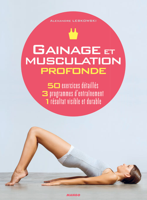 Gainage et musculation profonde