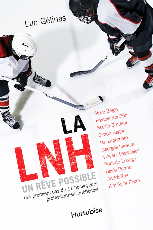 La LNH, un rêve possible - Format poche