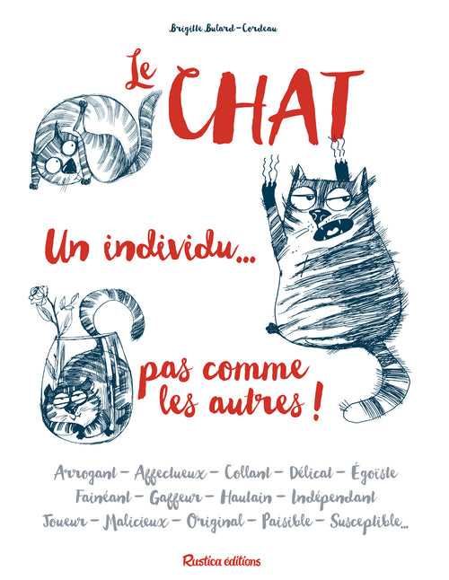 Le chat, un individu... pas comme les autres !