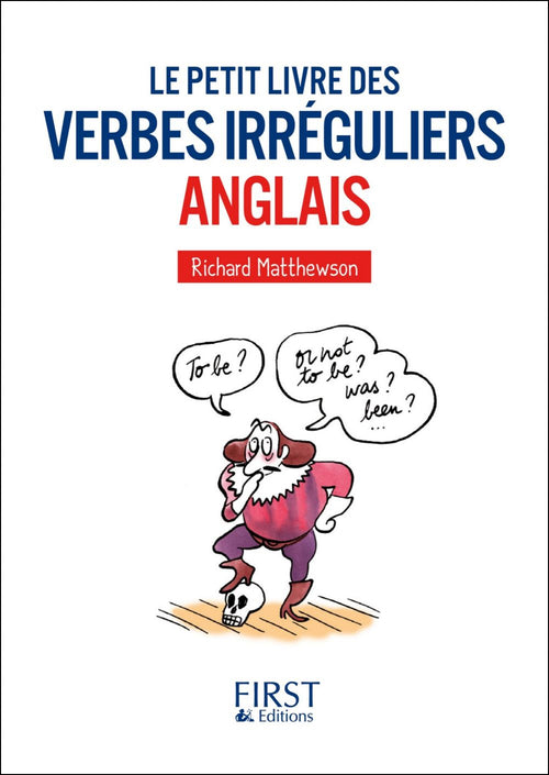 Le Petit livre des Verbes irréguliers anglais