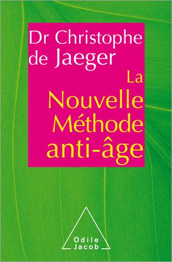 La Nouvelle méthode anti-âge