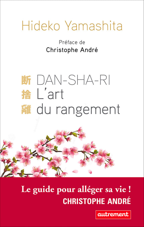 DanShaRi. L'art du rangement