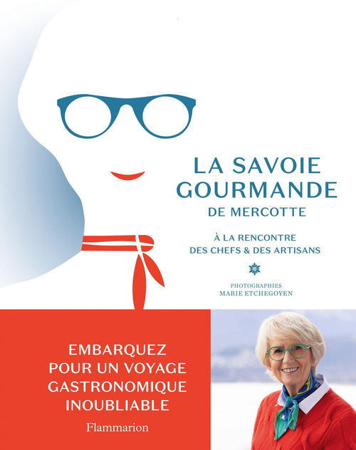 La Savoie gourmande de Mercotte