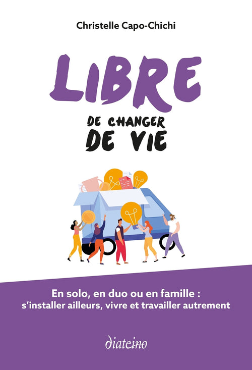 Libre de changer de vie