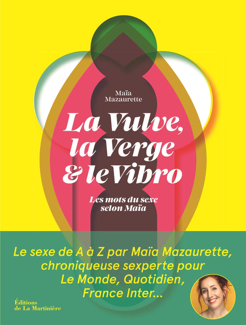 La vulve, la verge et le vibro