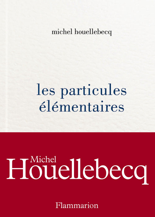 Les particules élémentaires