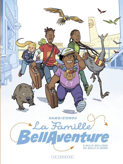 La Famille Bellaventure - Tome 1 - Mille Millions de Mille À-bord