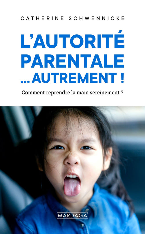 L'autorité parentale… autrement !