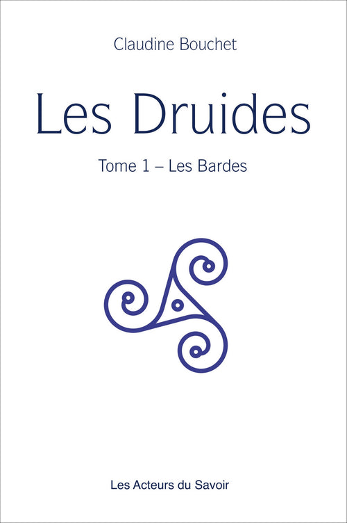 Les Druides - Tome 1