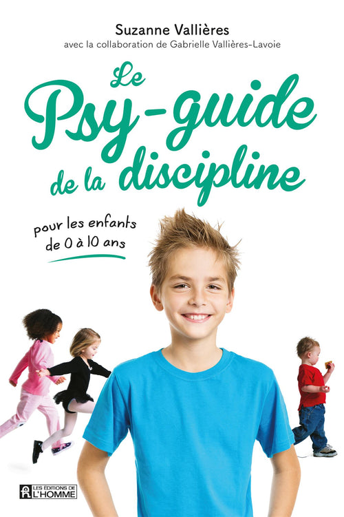 Le psy-guide de la discipline