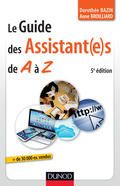 Le guide des assistantes de A à Z - 5e édition