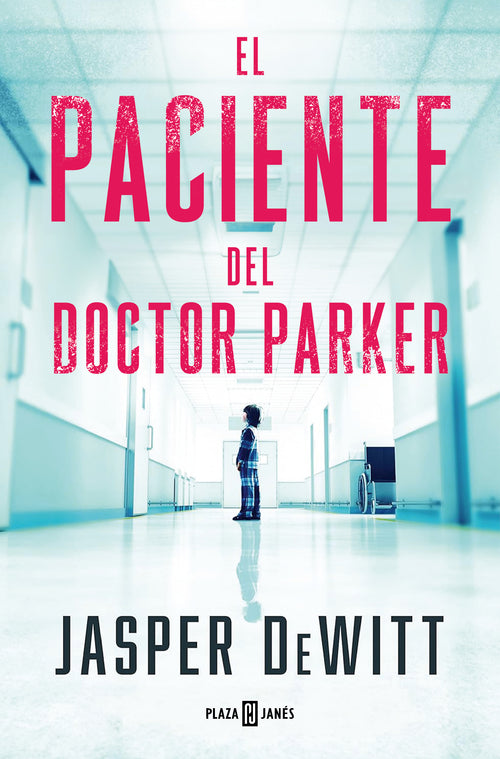 El paciente del doctor Parker