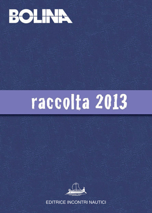 Raccolta Bolina 2013