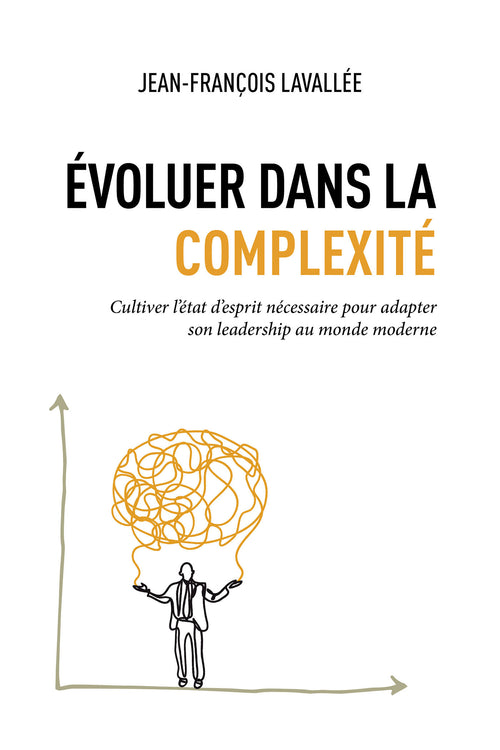 Évoluer dans la complexité