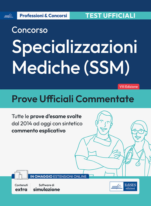 [EBOOK] Prove ufficiali per il concorso per le Specializzazioni mediche (SSM)