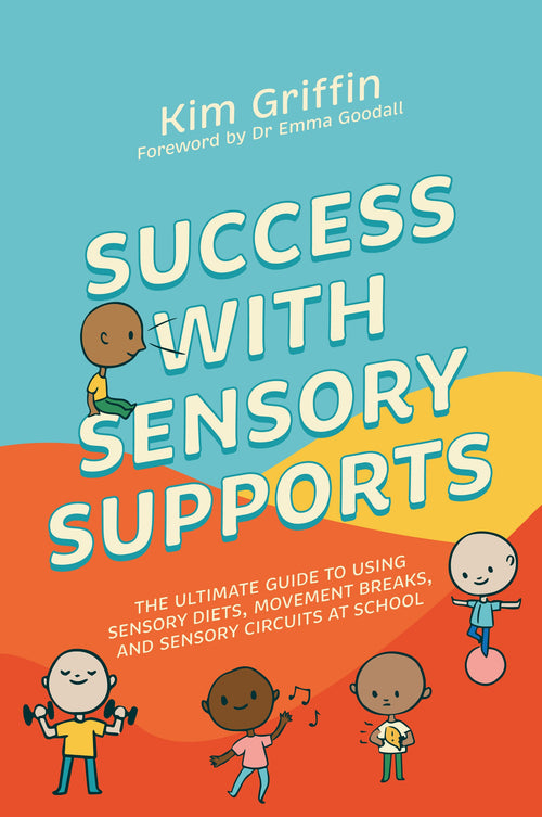 Success with Sensory Supports