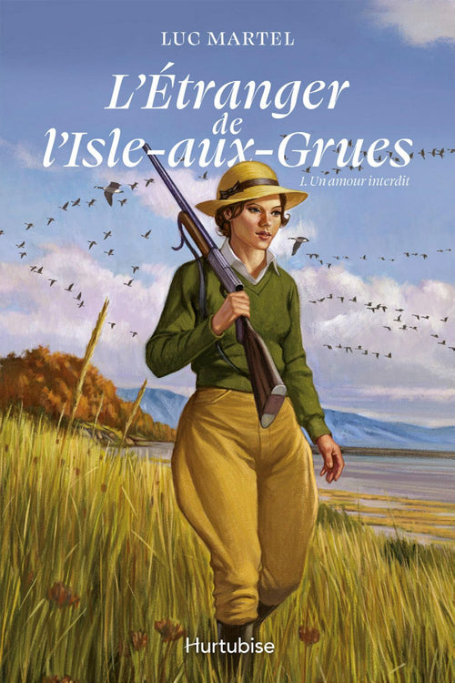 L'Étranger de l'Isle-aux-Grues - Tome 1