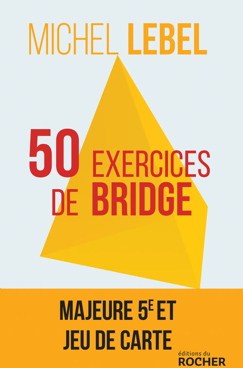 50 exercices de bridge