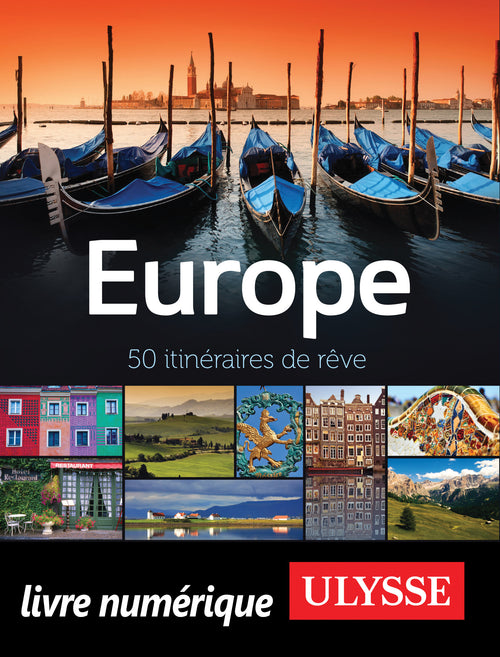 Europe - 50 itinéraires de rêve