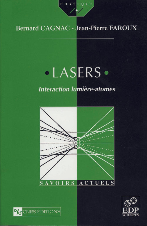 Lasers. Interaction lumière - atomes