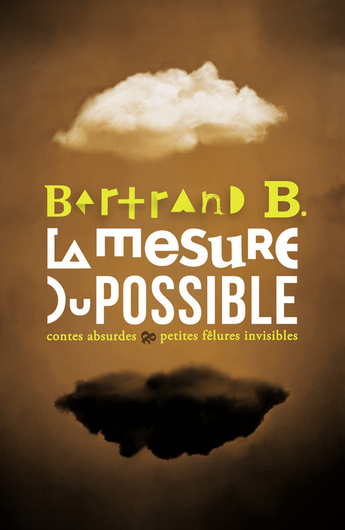 La mesure du possible