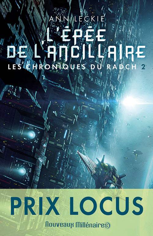 Les chroniques du Radch (Tome 2) - L'épée de l'ancillaire