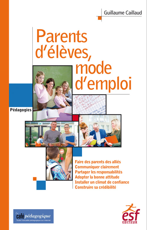 Parents d'élèves, mode d'emploi