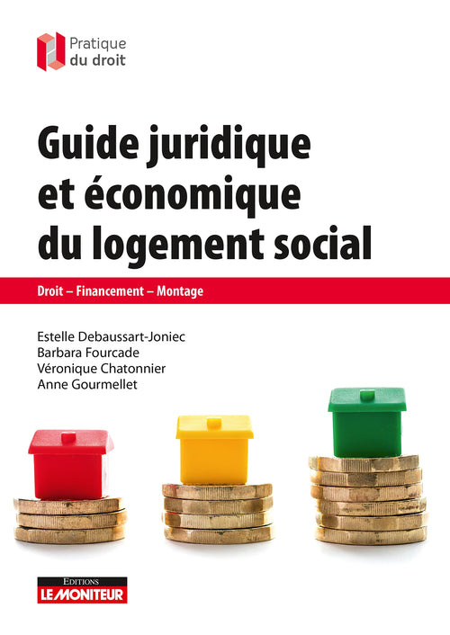 Guide juridique et économique du logement social