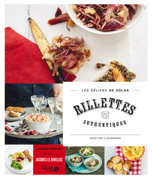 Rillettes authentiques - Les délices de Solar