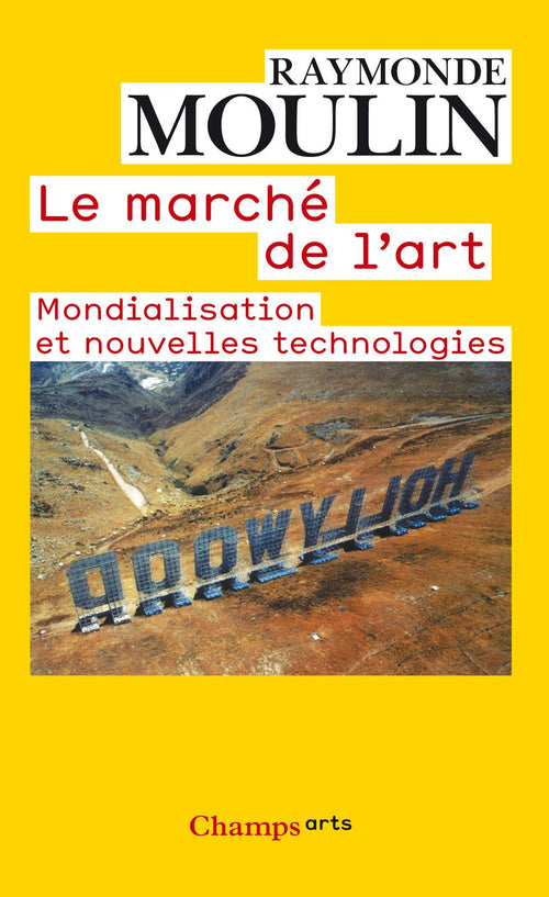 Le marché de l'art. Mondialisation et nouvelles technologies